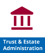 Trust Estate Administration